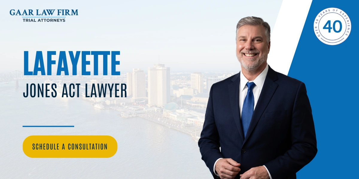 Lafayette Jones Act Lawyer Lafayette Jones Act Lawyer