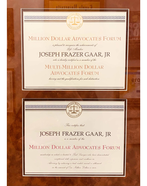 Million Dollar Advocates Forum | Joseph F. Gaar, JR | Multi Million Dollar Advocates | Forum | Joseph F. Gaar, JR | Million Dollar Advocates Forum